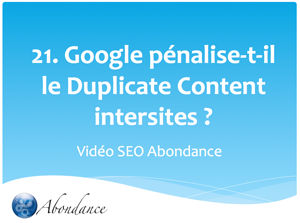 Google pénalise-t-il le contenu dupliqué intersites ?