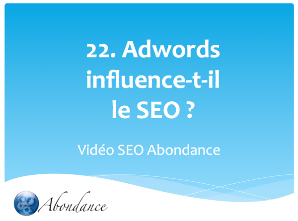 Adwords influence-t-il le SEO ?