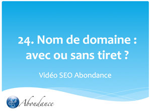 Nom de domaine : avec ou sans tiret ?