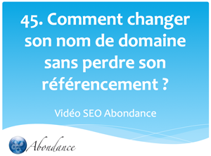 Comment changer de nom de domaine sans perdre son référencement ?