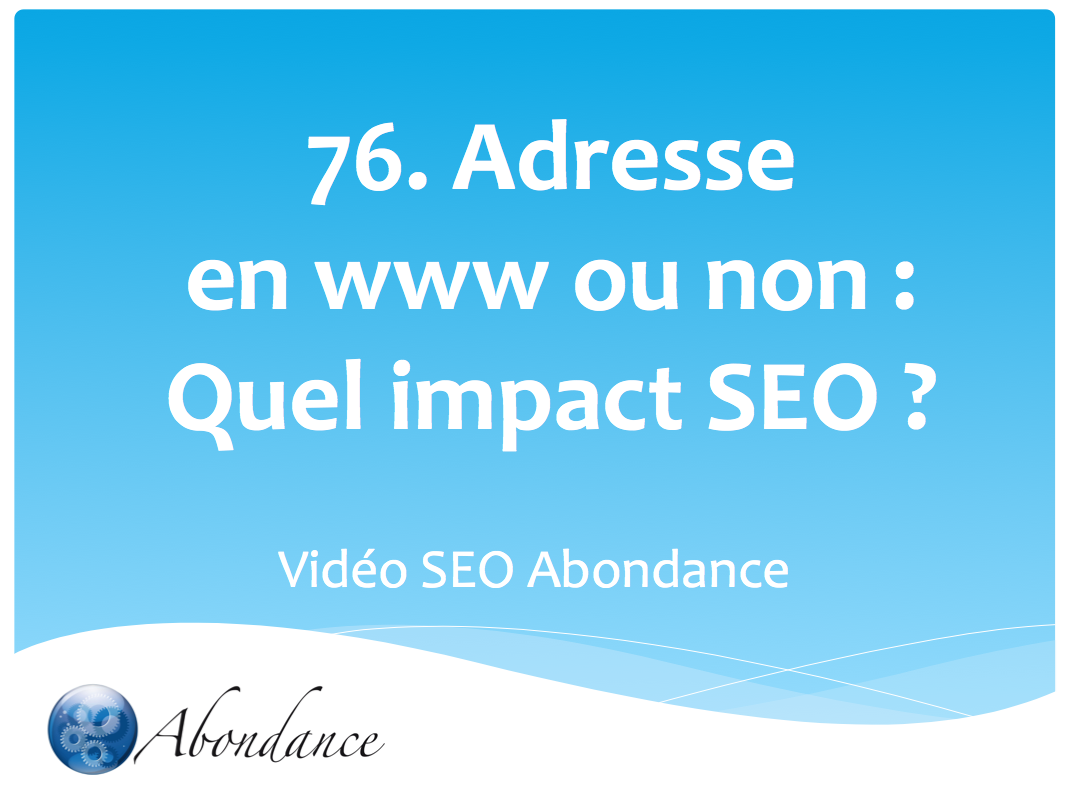 L'adresse de votre site web : Avec ou sans WWW ?