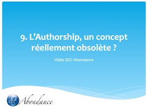 Video N°9 : L'Authorship, un Concept Réellement Obsolète ?