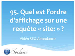 Dans quel ordre Google affiche-t-il ses résultats sur une requête « site: » ?