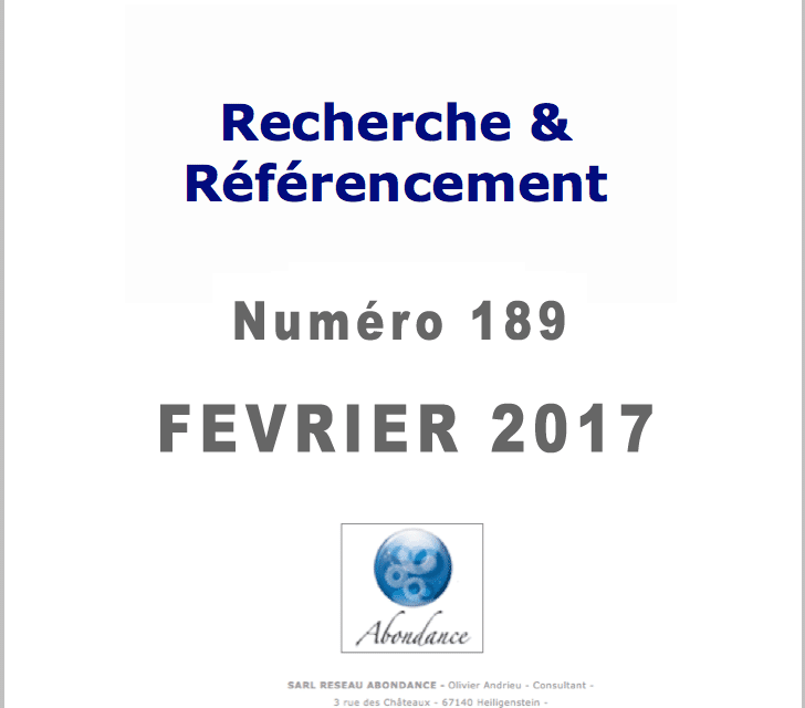 Recherche et Référencement : le Numéro 189 de Février 2017 est Paru !