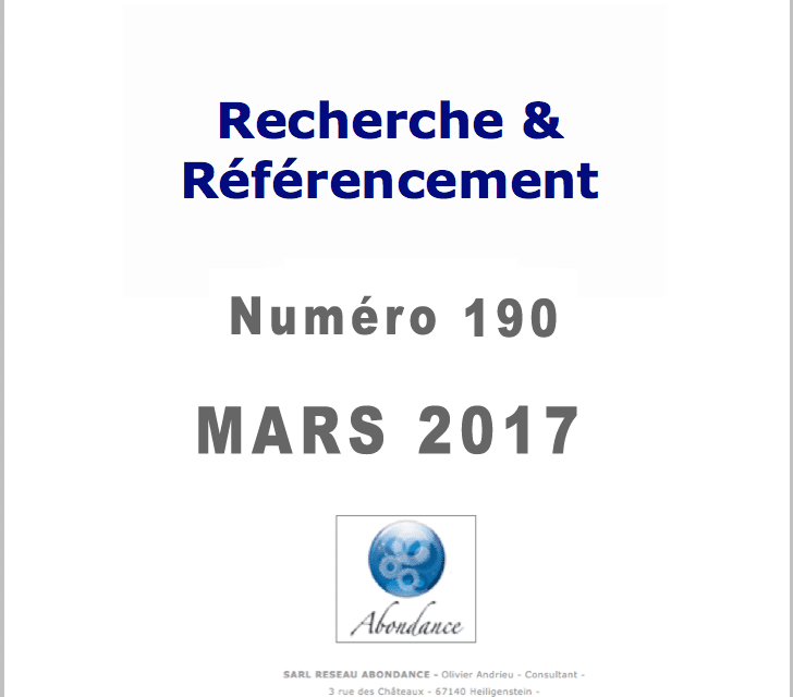 Recherche et Référencement : le Numéro 190 de Mars 2017 est Paru !
