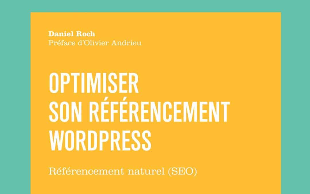 Notes de lecture : Optimiser son référencement WordPress, 3e édition