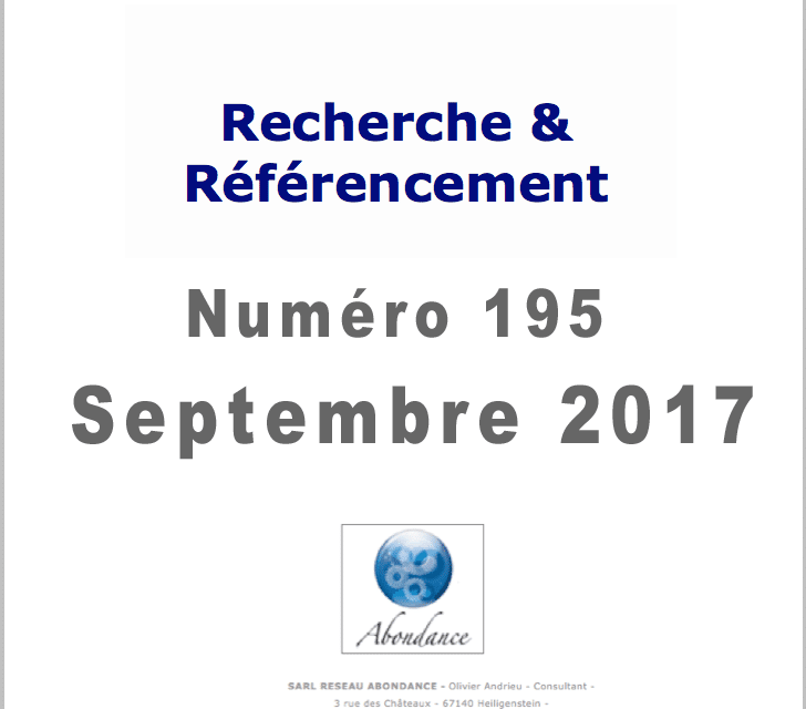 Recherche et Référencement : le Numéro 195 de Septembre 2017 est Paru !