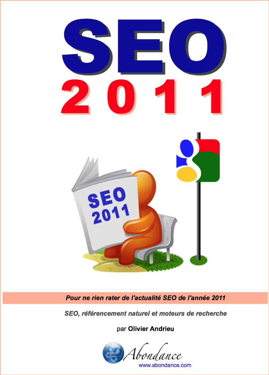 SEO 2011 : pour ne rien rater de l'actu SEO en 2011