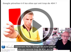 Google pénalise-t-il les erreurs 404 ? Vidéo SEO