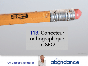 Correcteur orthographique et SEO (1ère partie) – Vidéo SEO numéro 113