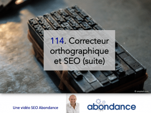Vérificateur d'orthographe et référencement (partie 2) - Numéro de vidéo-SEO 114