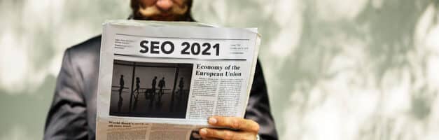 L’année SEO 2021 : ce qu’il ne fallait pas rater !