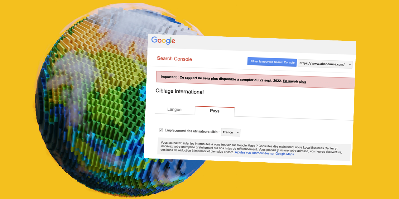 La Search Console va arrêter le rapport sur le Ciblage international