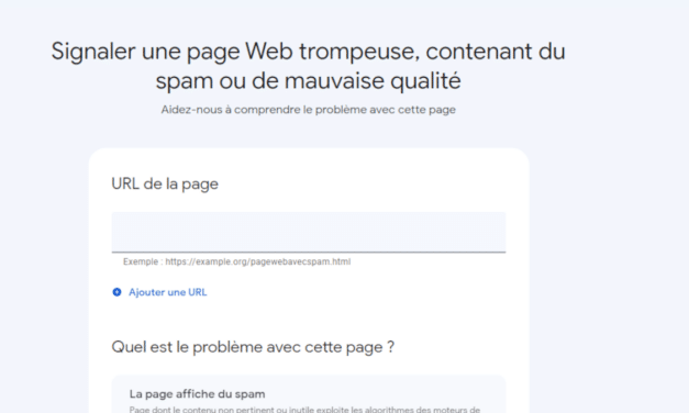 Nouveau formulaire pour signaler des problèmes de qualité à Google