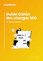 Cahier des Charges SEO – Guide PDF