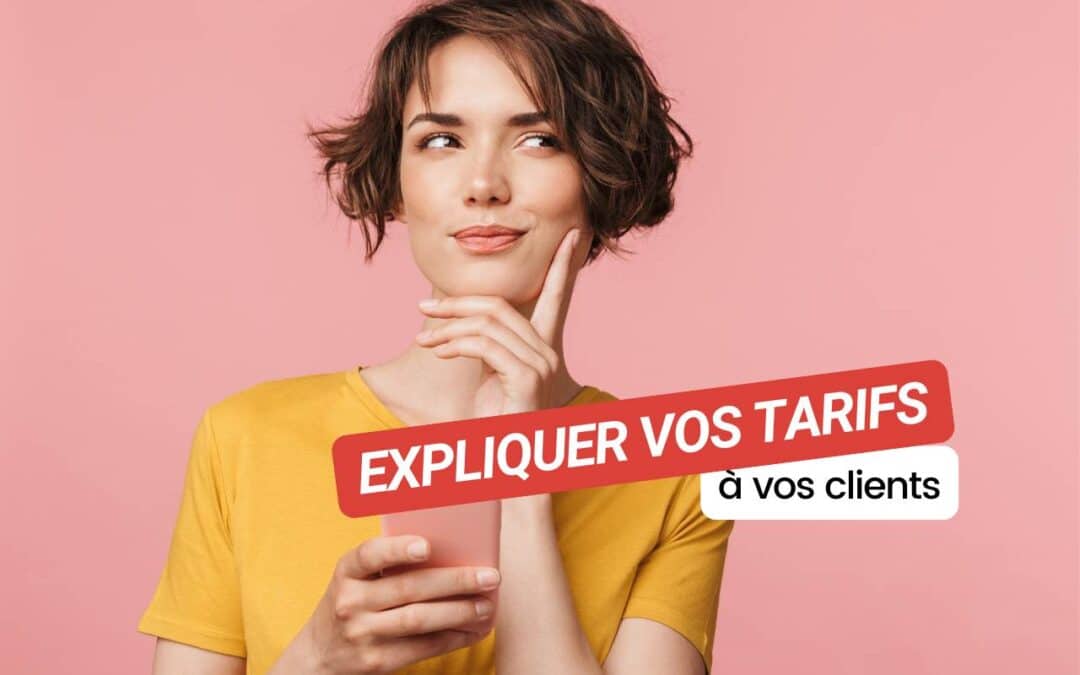 Prestation SEO : comment expliquer vos tarifs auprès de vos clients ?