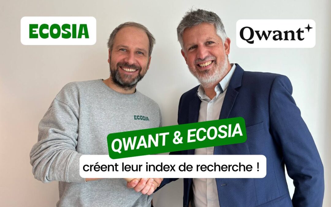 Qwant et Ecosia s’unissent pour défier Google avec un nouvel index de recherche européen
