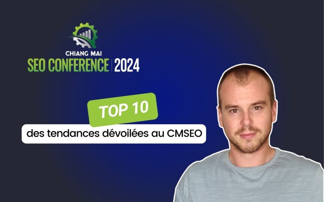 Top 10 des tendances SEO dévoilées à Chiang Mai SEO cette année