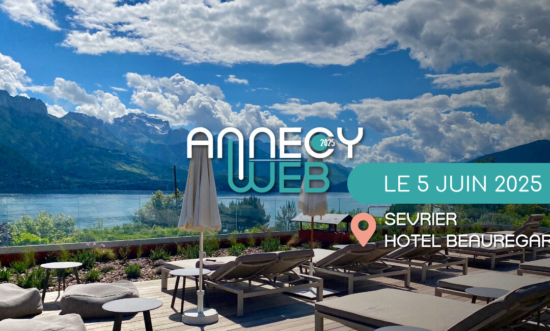 Annecy Web 2025 : Le rendez-vous incontournable du SEO et du digital à Annecy