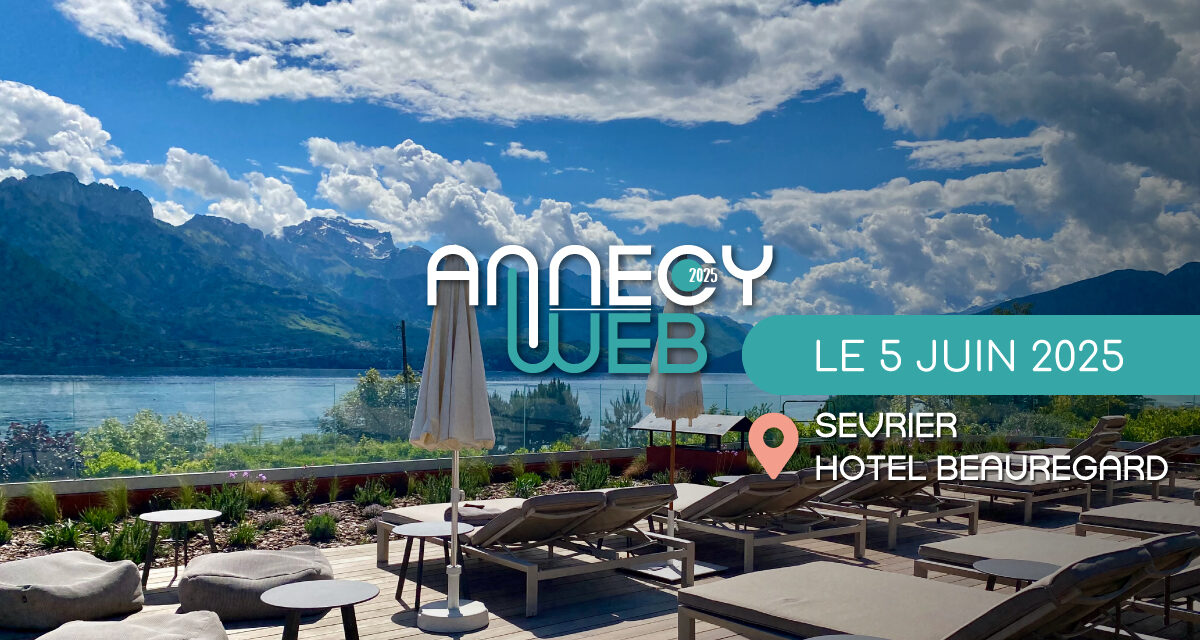 Annecy Web 2025 : Le rendez-vous incontournable du SEO et du digital à Annecy