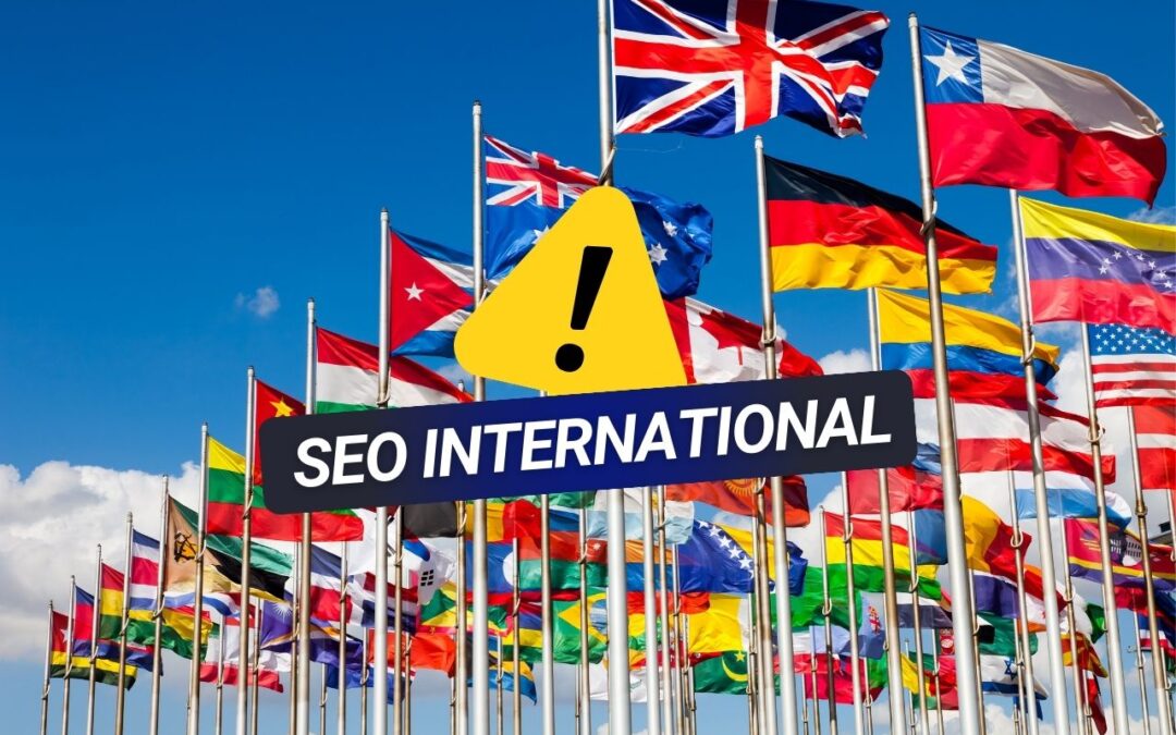 13 erreurs à éviter en SEO international 