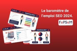 Baromètre de l'emploi SEO 2024 : salaires, tendances et impact de l'IA