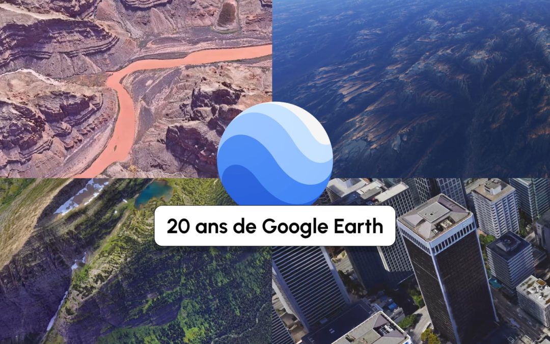 Google Earth fête ses 20 ans : comment l’outil témoigne du changement climatique
