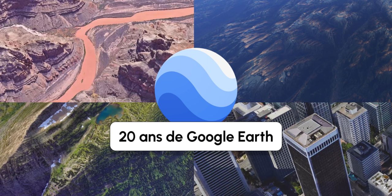 Google Earth fête ses 20 ans : comment l’outil témoigne du changement climatique