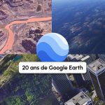 Google Earth fête ses 20 ans : comment l’outil témoigne du changement climatique