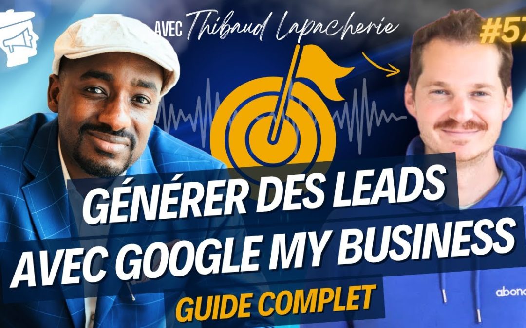 Optimiser votre fiche Google Business Profile : découvrez les astuces et techniques dans cette nouvelle vidéo