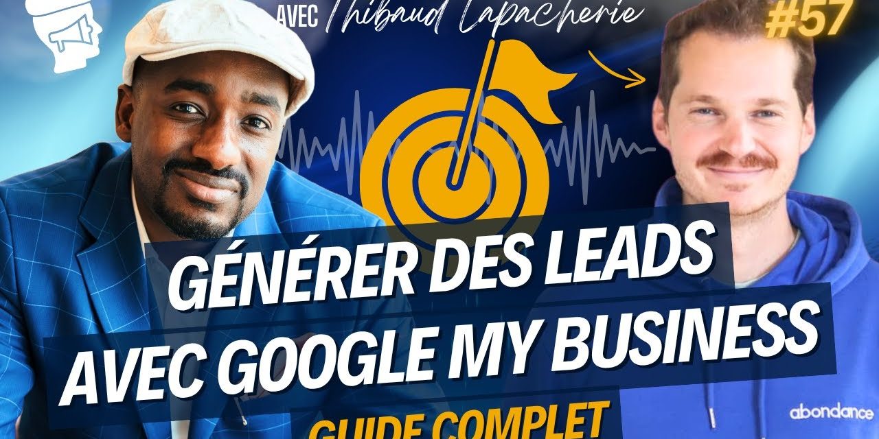 Optimiser votre fiche Google Business Profile : découvrez les astuces et techniques dans cette nouvelle vidéo