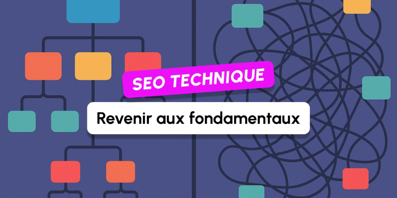 SEO technique : les erreurs qui tuent votre visibilité sur Google et les LLMs