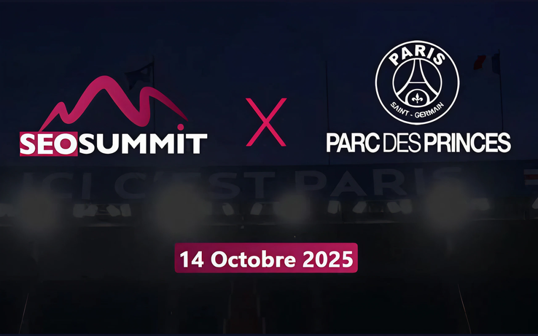“Être premier ne suffit plus” : ce que révèle vraiment le SEO Summit 2025
