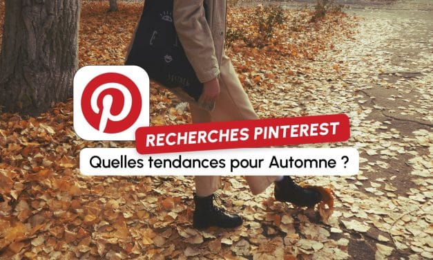 Tendances Pinterest : quelles recherches pour automne 2025 ?