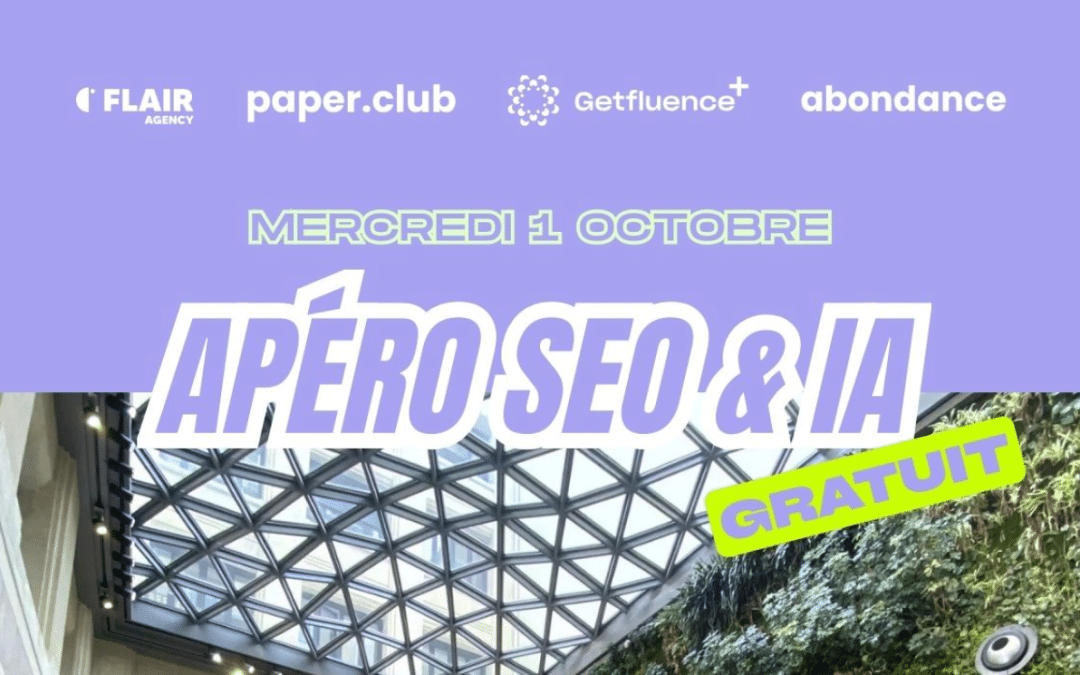 Apéro SEO & IA à Paris : rendez-vous le 1er octobre 2025 !