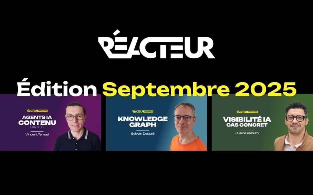 L’édition de septembre 2025 de Réacteur est disponible !