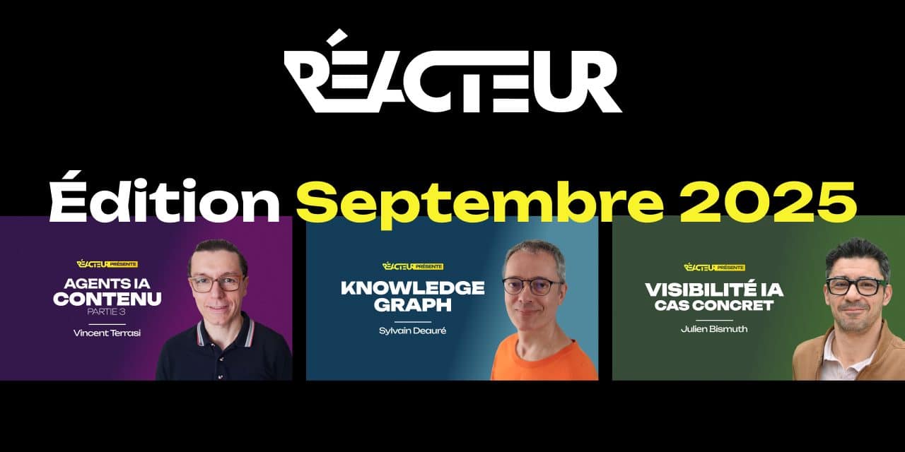 L’édition de septembre 2025 de Réacteur est disponible !