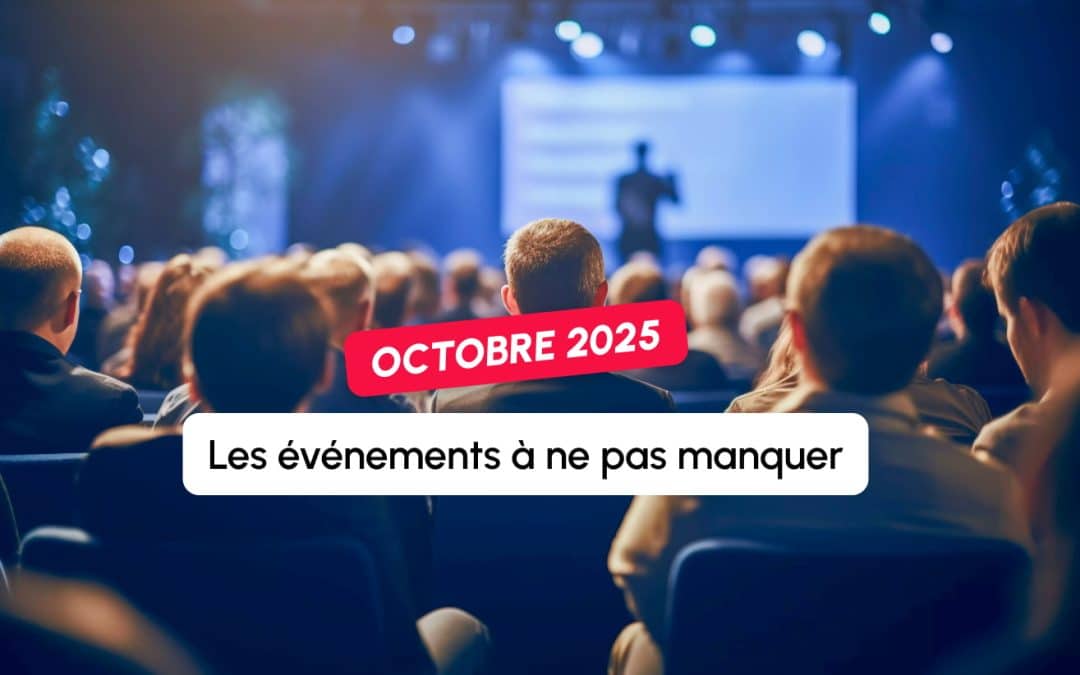Les événements SEO & Marketing digital à ne pas manquer en octobre 2025