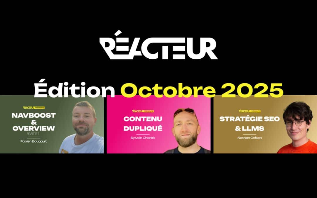 L’édition d’octobre 2025 de Réacteur est disponible !
