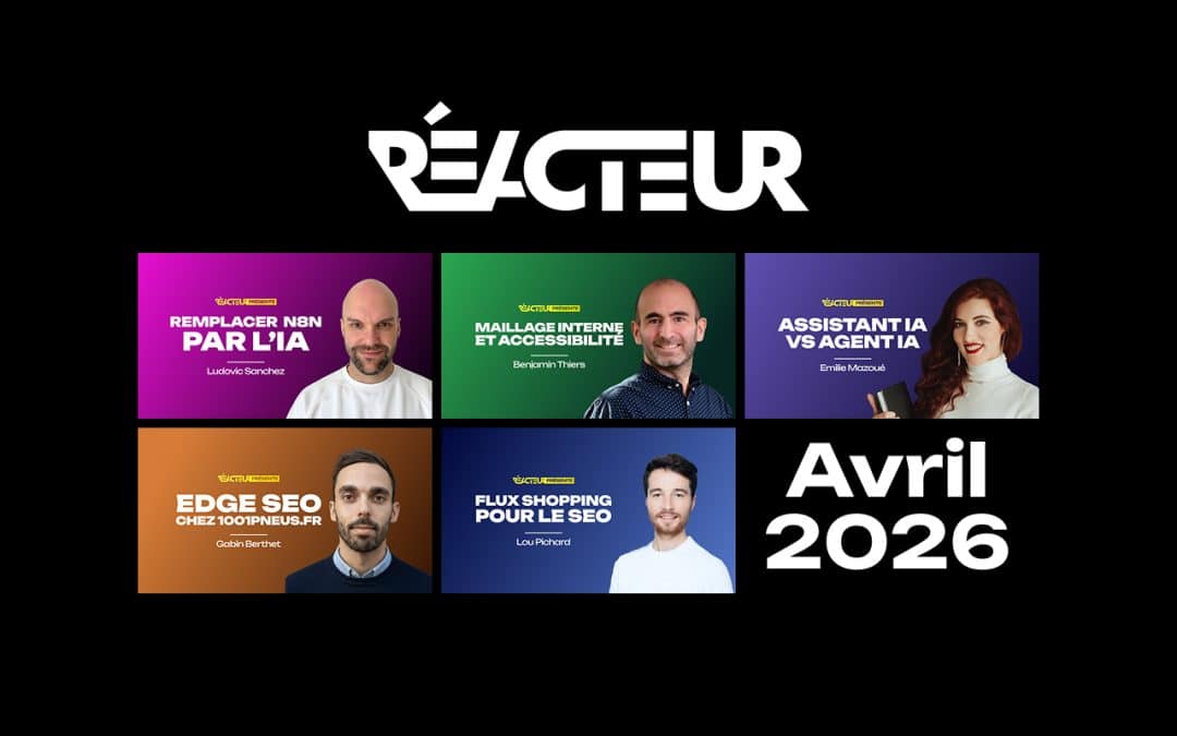 L’édition d&rsquo;avril 2026 de Réacteur est arrivée !