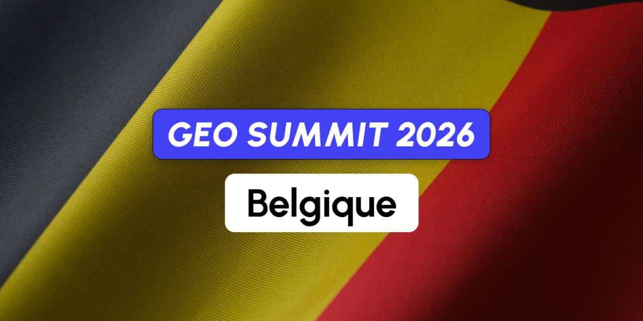 GEO Summit 2026 : le premier événement SEO/GEO belge, le 11 juin à Louvain-la-Neuve !
