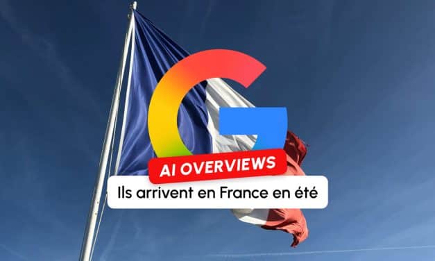 Les Google AI Overviews arrivent en France cet été