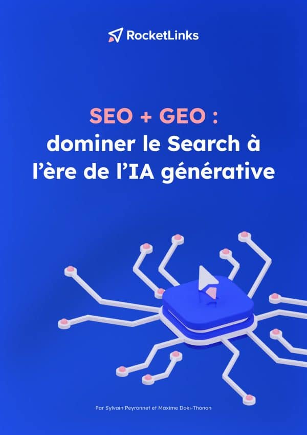 Couverture du livre blanc SEO + GEO : dominer le Search à l'ère de l'IA générative