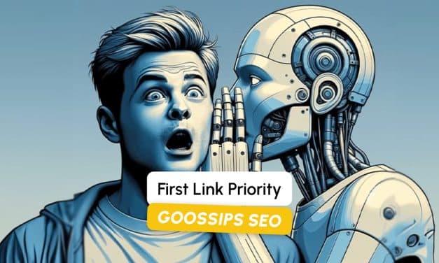 Goossips SEO : First Link Priority