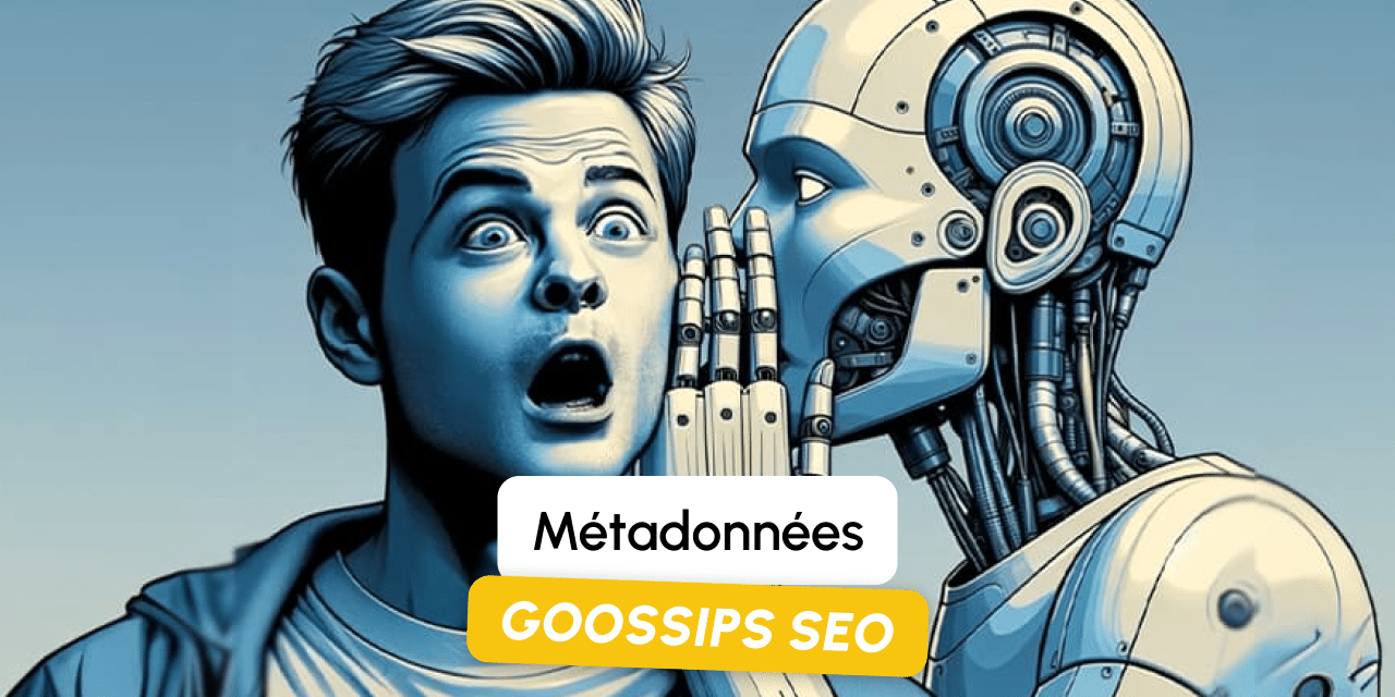 Goossips SEO : Metadonnées