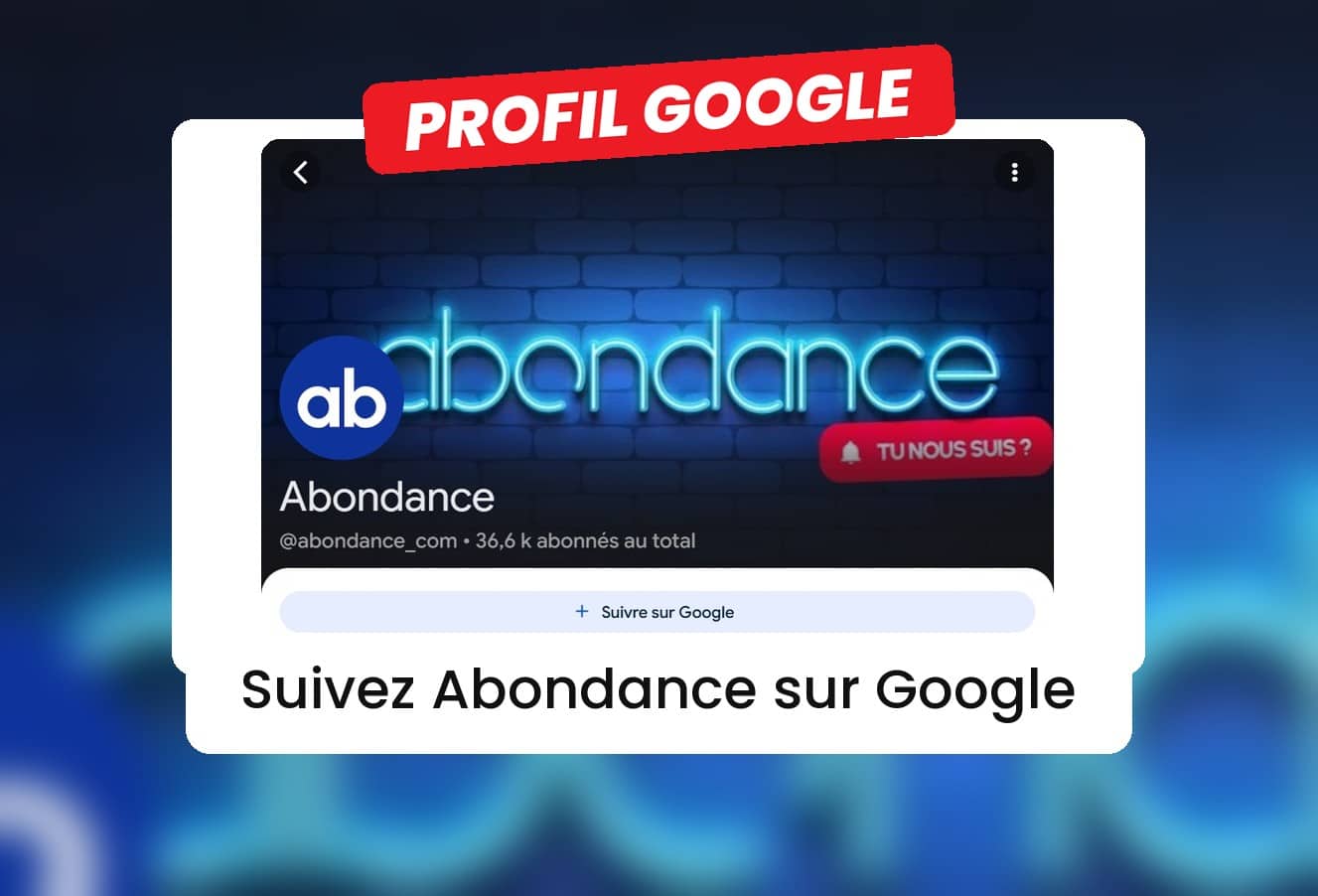 Profil d'Abondance dans la Recherche Google avec le bouton Suivre sur Google