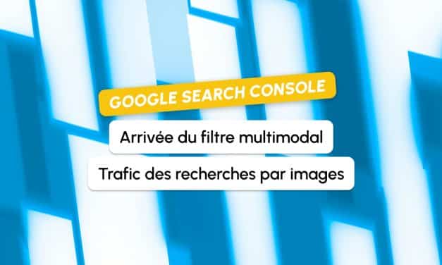 La Google Search Console mesure enfin le trafic issu des recherches par image