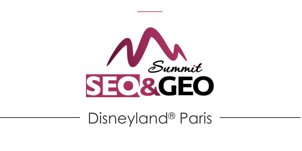 SEO & GEO Summit prend la direction de Disneyland® Paris les 15 et 16 octobre 2026