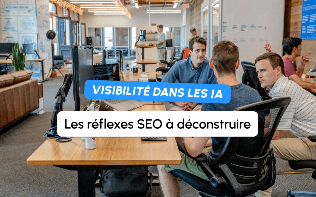 Sur-optimisation GEO : ces réflexes SEO qui desservent votre visibilité dans les réponses IA