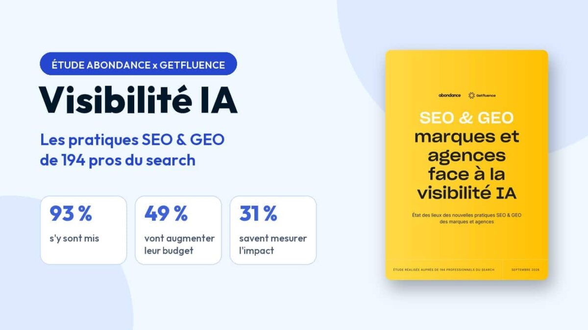 Visibilité IA : 194 pros du search dévoilent leurs pratiques SEO et GEO